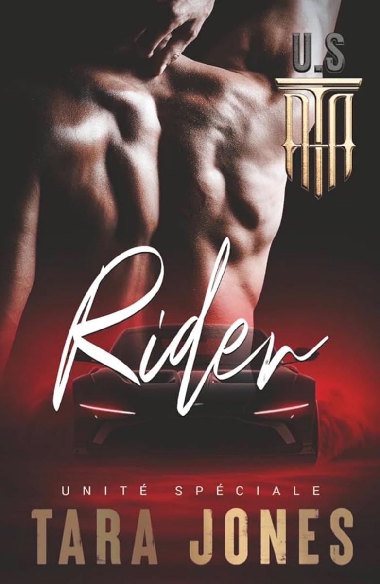Unité spéciale tome 4 : Rider