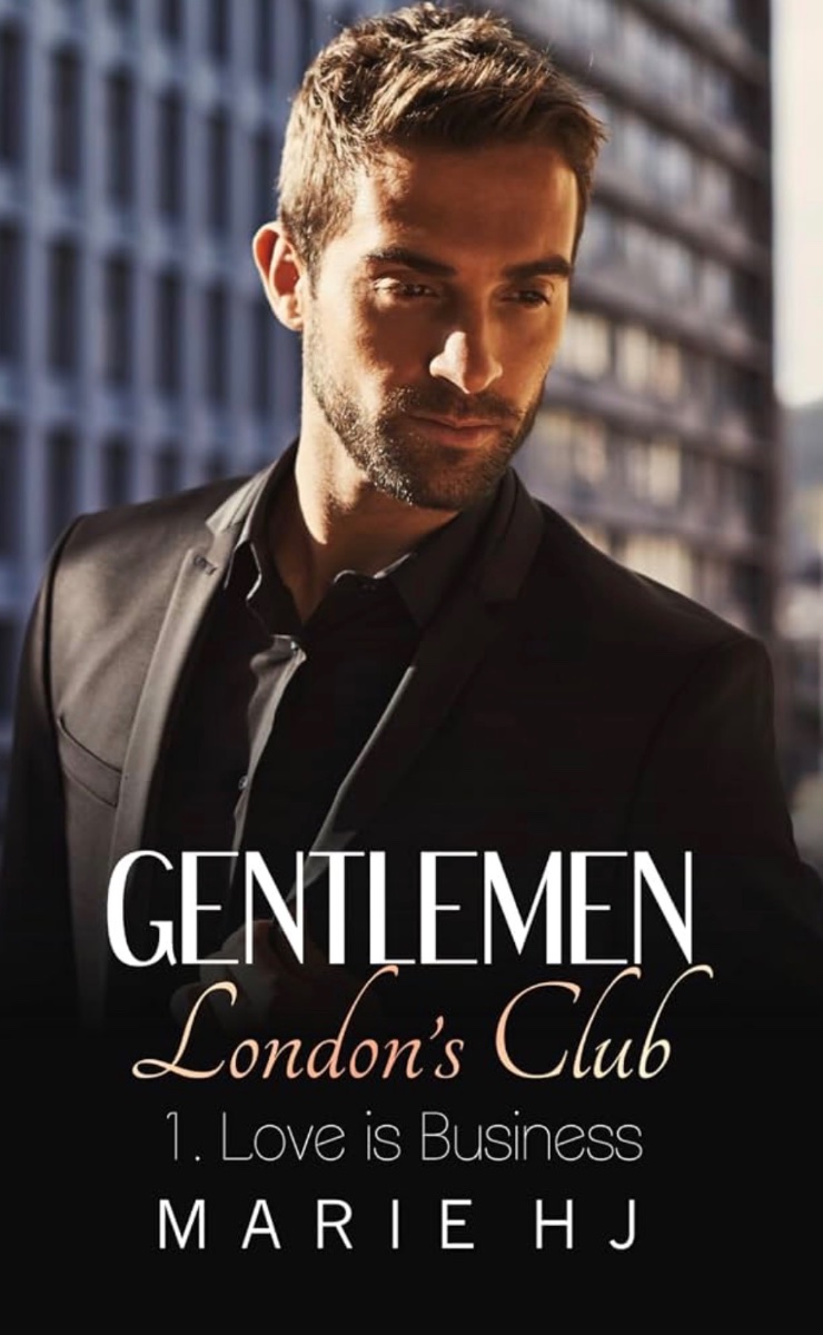 Genltemen’s London club tome 1 love is business