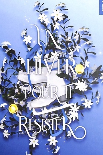 Seasons. Vol. 2. Un hiver pour te résister