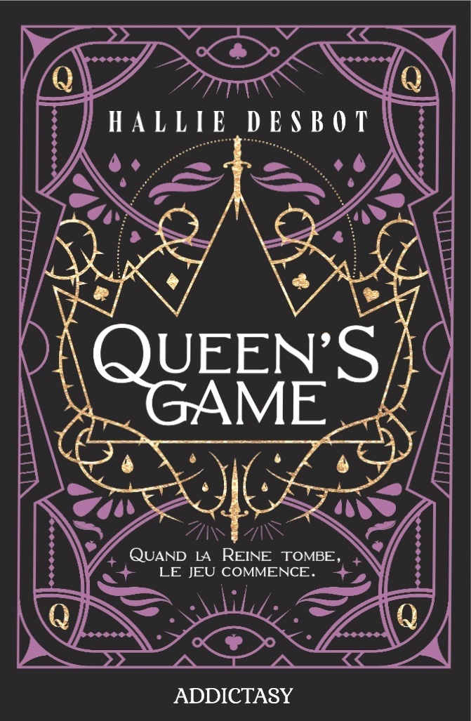 Queen's game : quand la reine tombe, le jeu commence