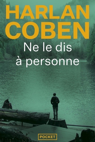 Ne le dis à personne...
