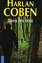 Dans les bois
