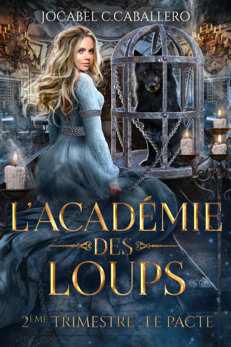 L'Académie des loups, 2ème Trimestre : Le Pacte