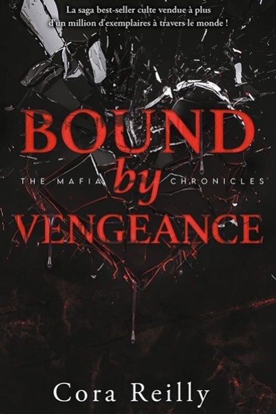 The mafia chronicles. Vol. 5. Bound by vengeance