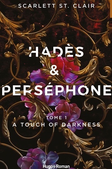 Hadès & Perséphone. Vol. 1. A touch of darkness