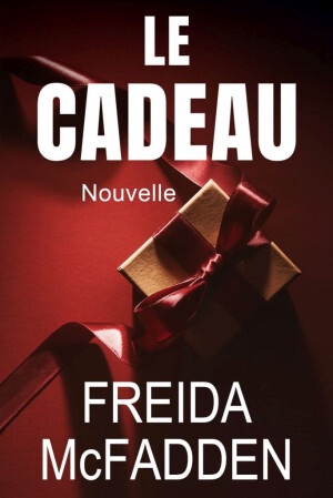 Le cadeau