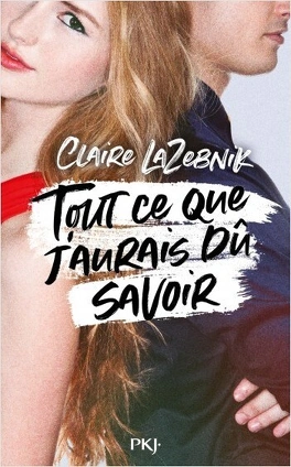 Tout ce que j’aurais dû savoir