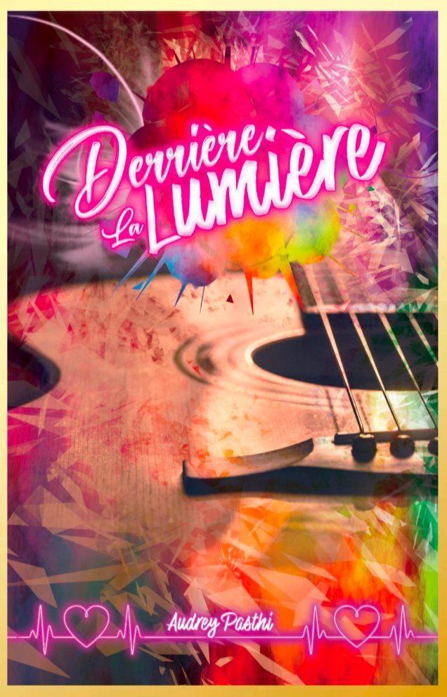 Derrière la lumière