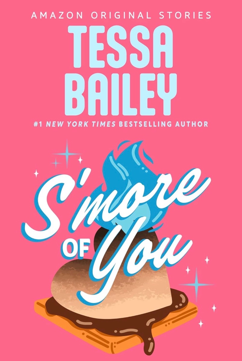 S'more of You