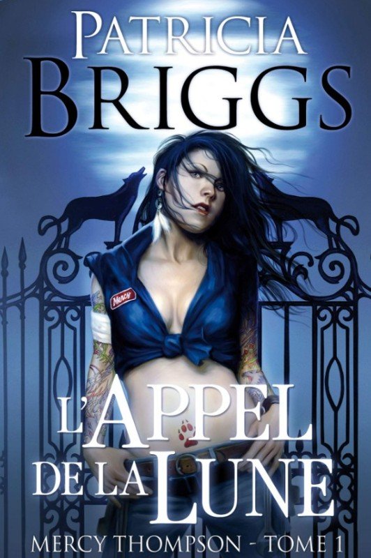 Mercy Thompson, tome 01 : L'appel de la lune