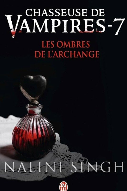 Chasseuse de vampires, tome 07 : Les ombres de l'archange