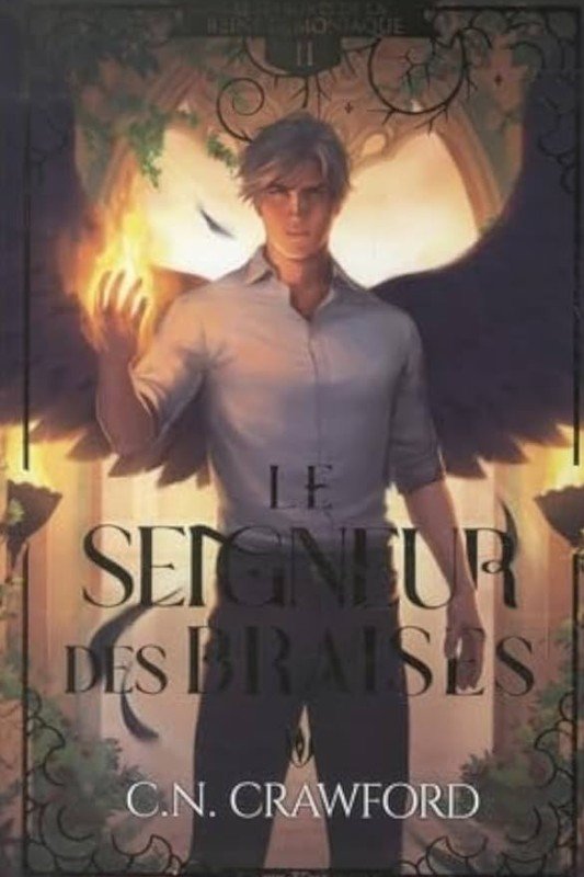 Le Seigneur des Braises (Edition Relié) : Les épreuves de la Reine démoniaque 2