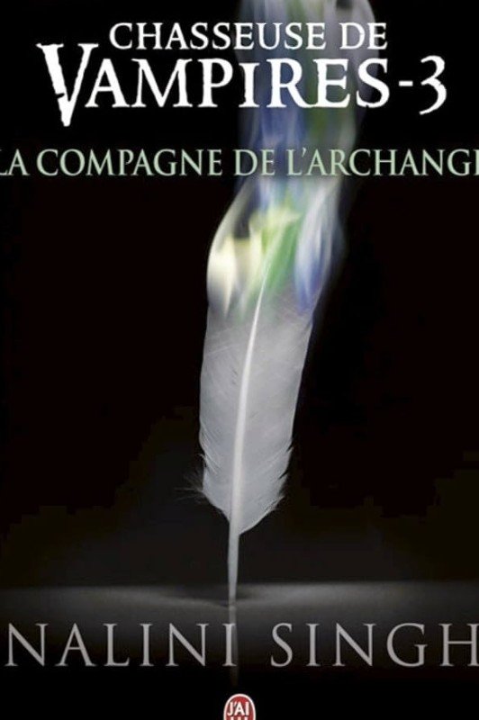 Chasseuse de vampires, tome 03 : La compagne de l'archange
