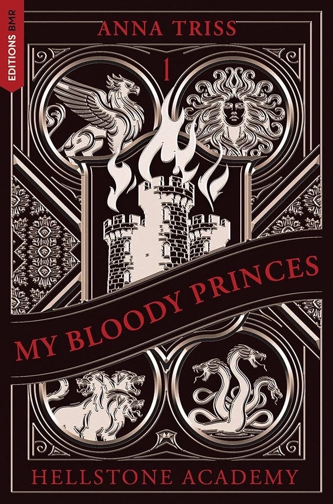 Hellstone Academy, tome 1 : My Bloody Princes