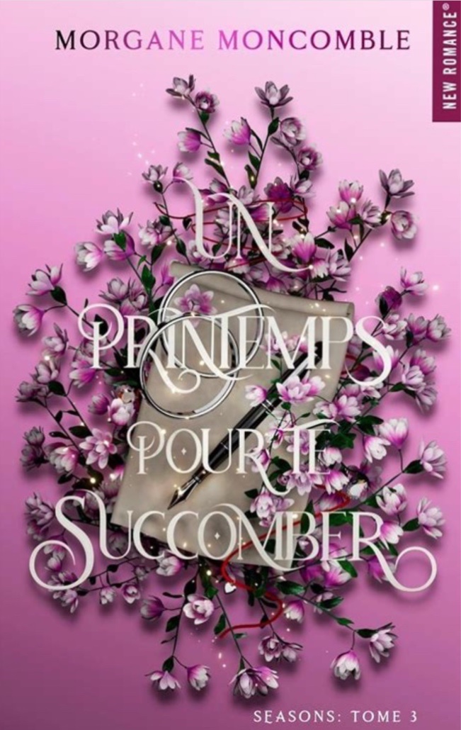 Seasons. Vol. 3. Un printemps pour te succomber