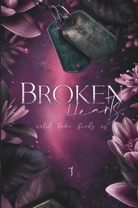 Broken Hearts: Until love finds us