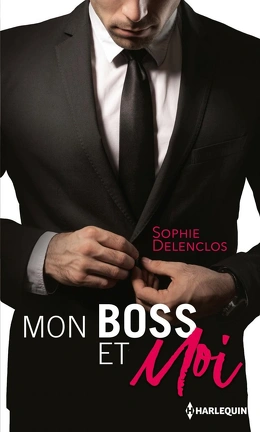 Mon BOSS et moi