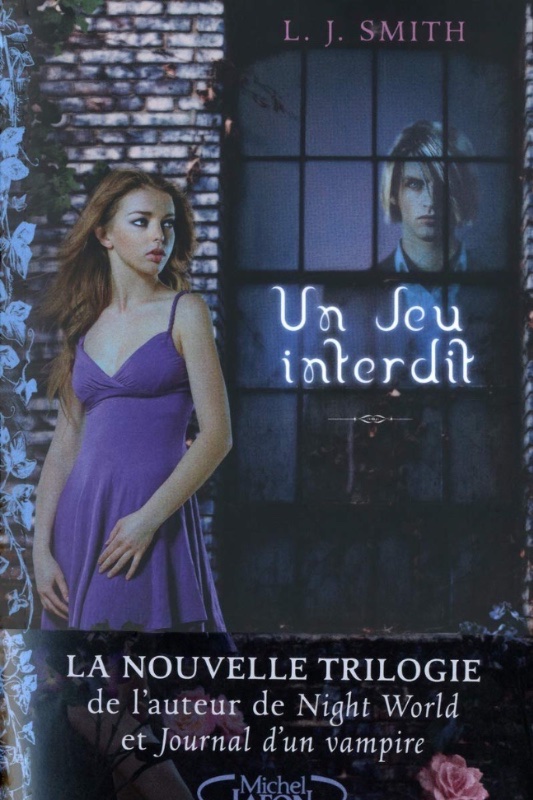 Un jeu interdit : La trilogie