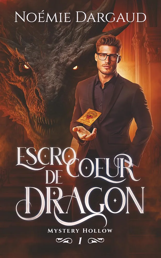 Escrocoeur de dragon partie 1 (Mystery Hollow)