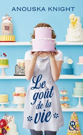 Le goût de la vie