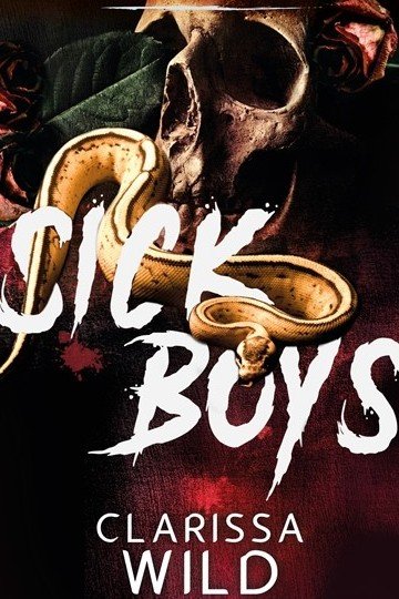 Secret society T1 : Sick Boys (French Edition)