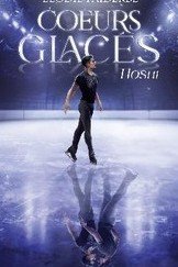 Coeurs glacés - Tome 1 : Hoshi