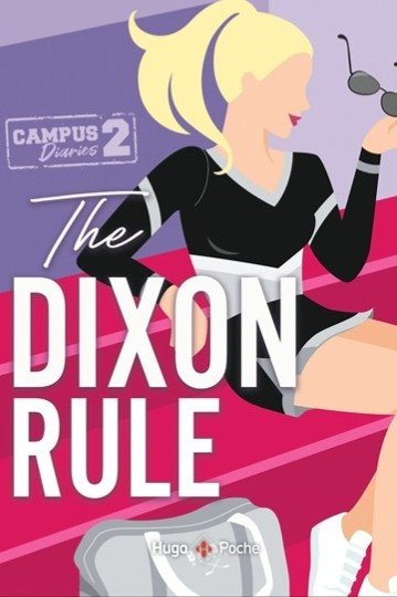 The campus diaries T02 : The Dixon Rule