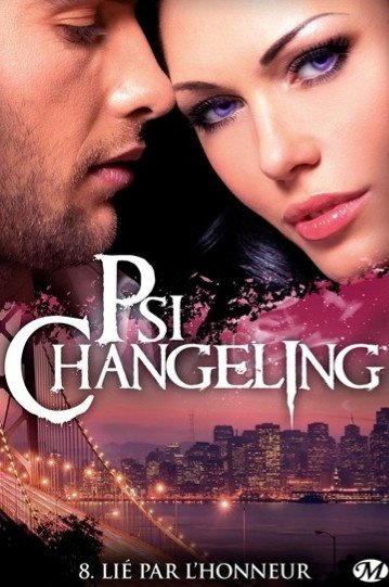 Psi-Changeling 08 - Lié par l'honneur
