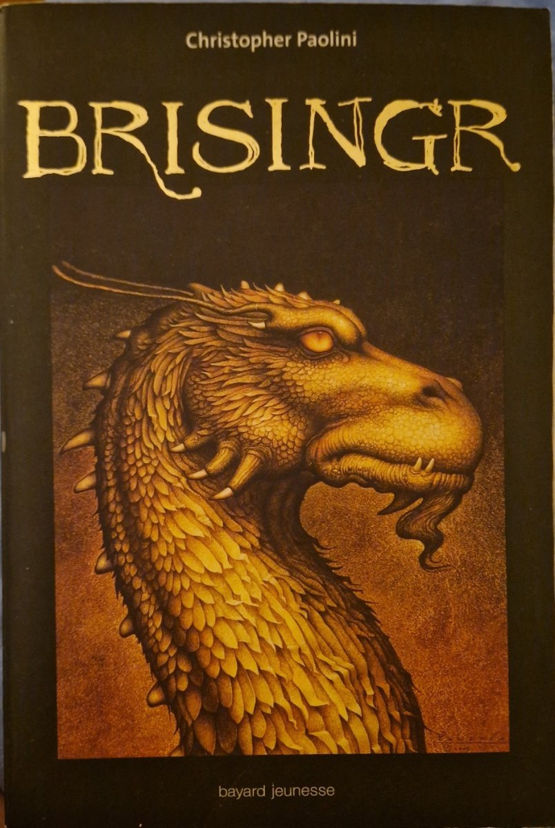 L'héritage. Vol. 3. Brisingr