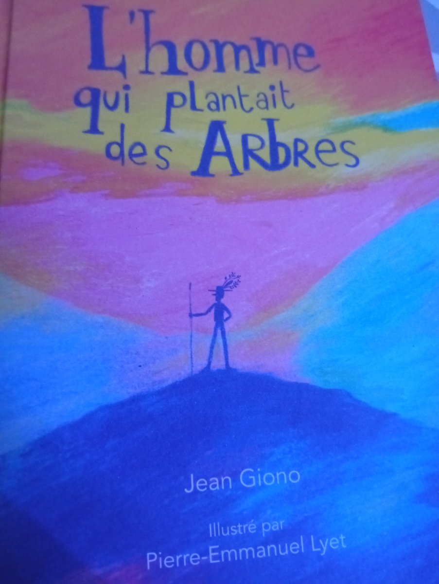 L'homme qui plantait des Arbres