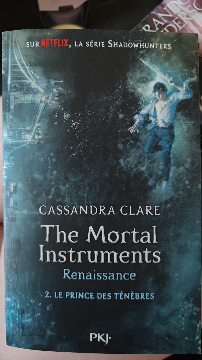 The mortal instruments Renaissance 2 Le prince des ténèbres