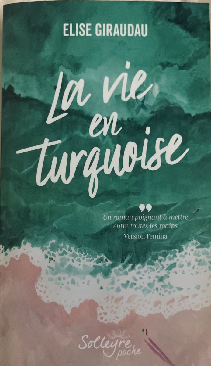La vie en turquoise