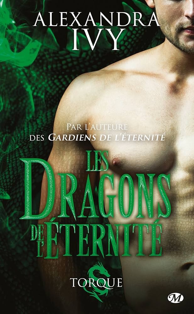 Les dragons de l’éternité - Torque