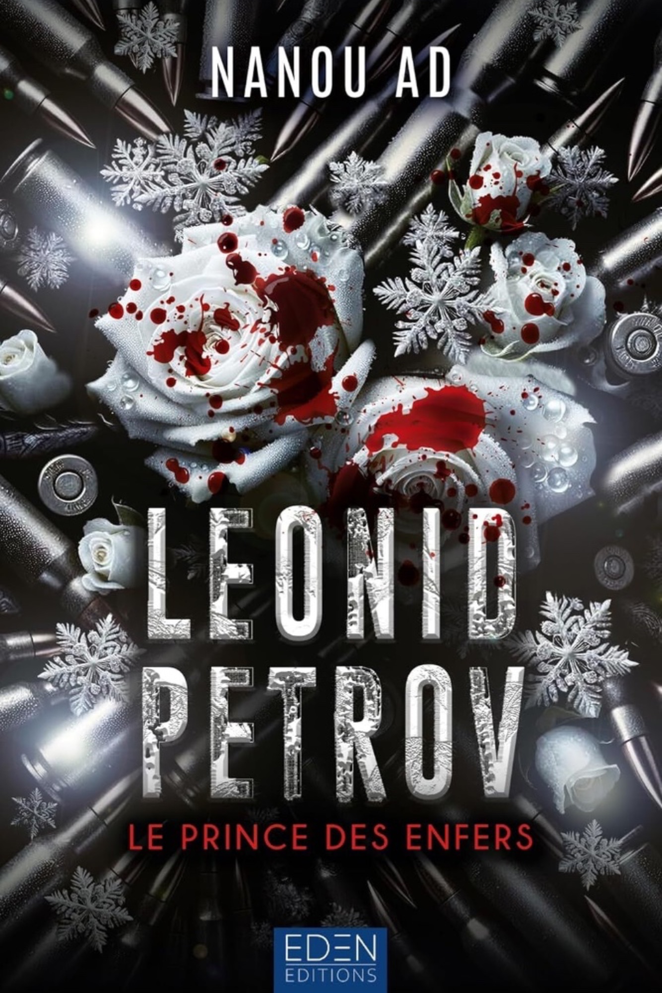 Leonid Petrov. Vol. 1. Le prince des enfers