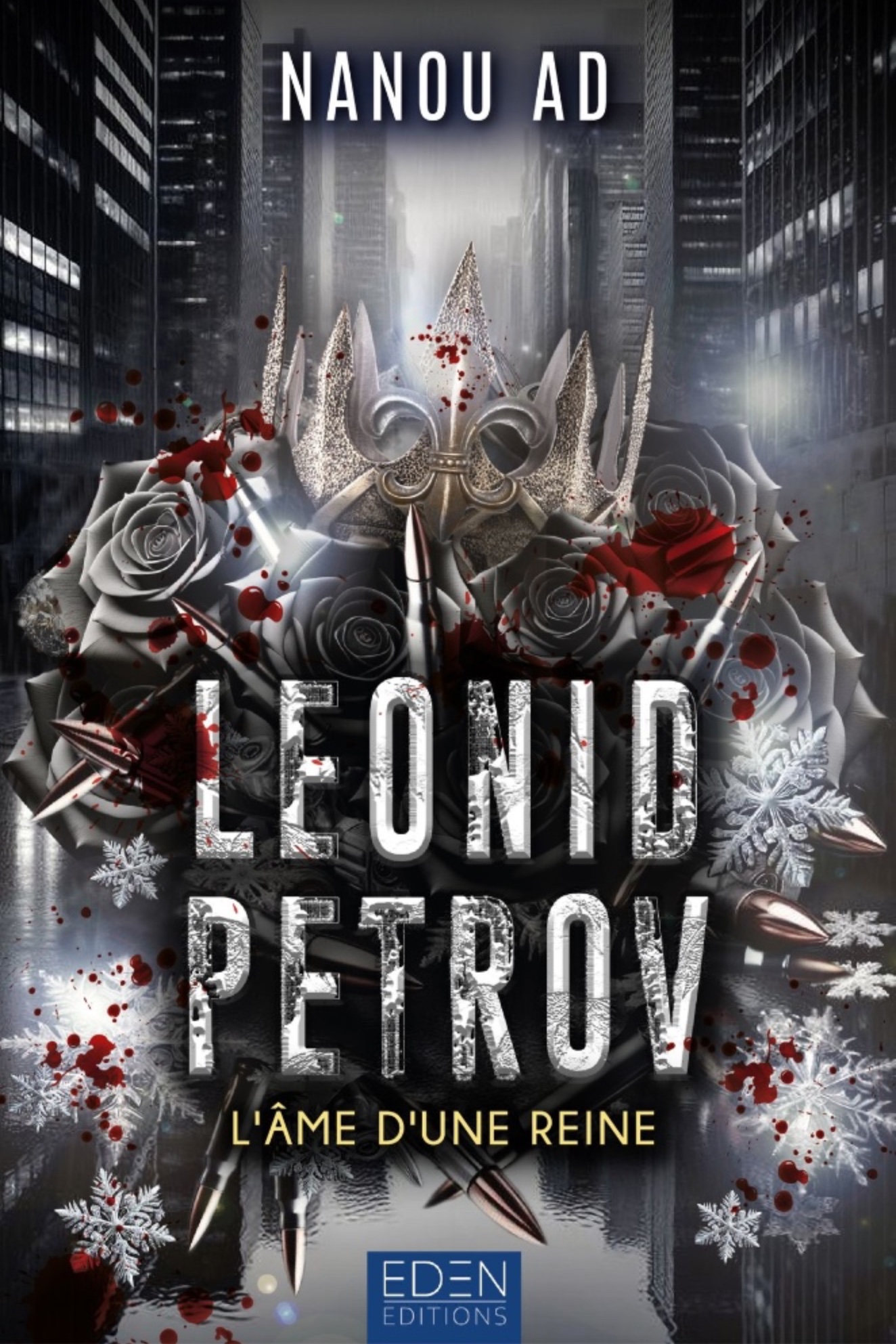 Leonid Petrov. Vol. 2. L'âme d'une reine
