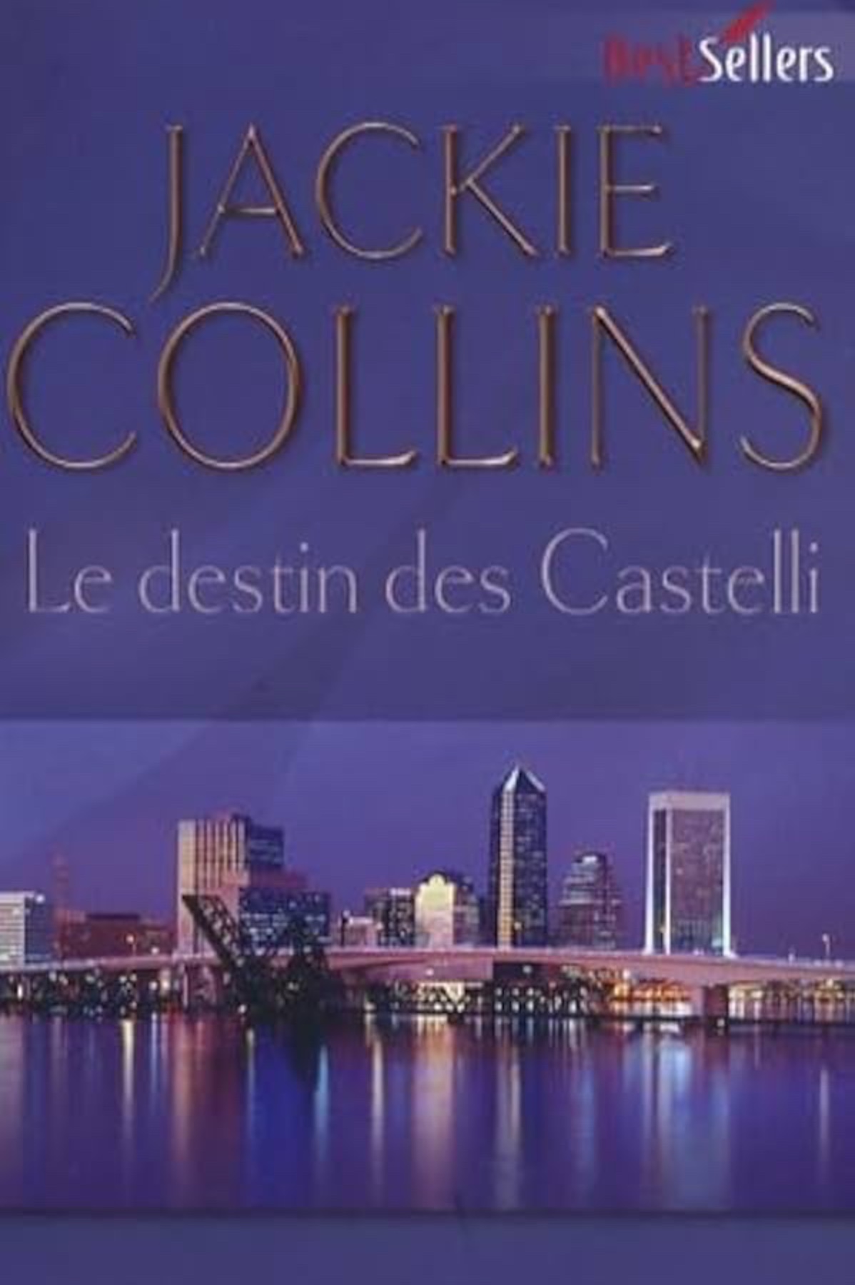 Le destin des Castelli