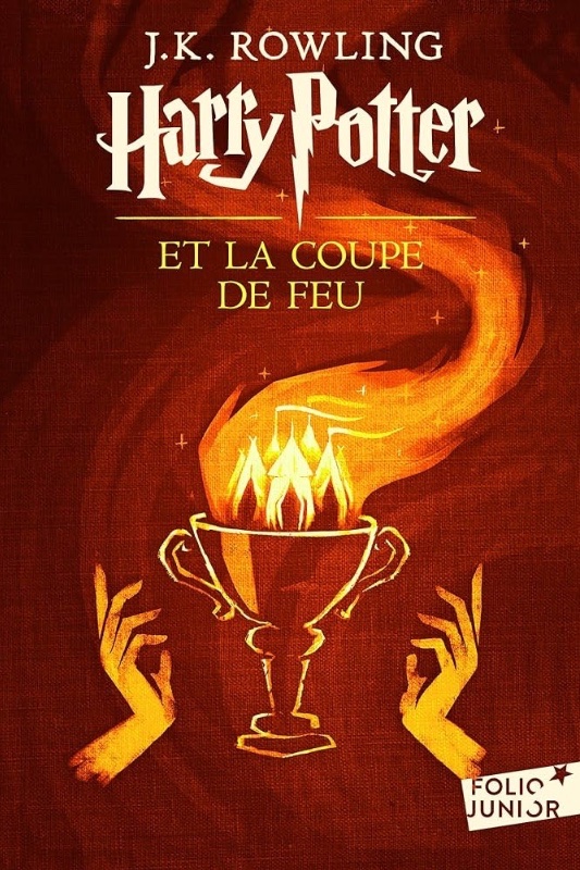 Harry Potter. Vol. 4. Harry Potter et la coupe de feu