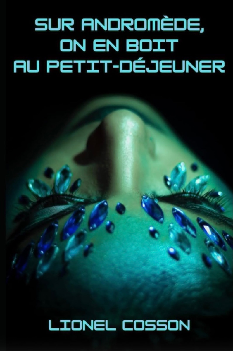 Sur andromede on en boit au petit-déjeuner