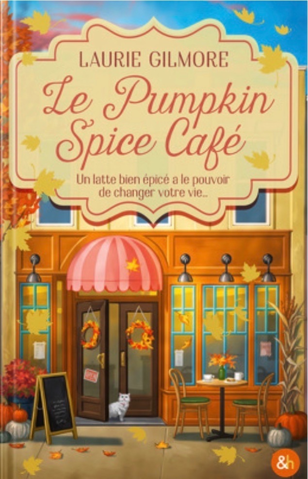 Dream Harbor. Vol. 1. Le Pumpkin Spice Café