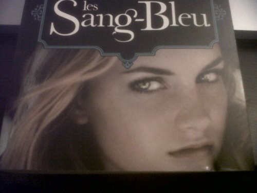 Les Sang-Bleu Tome 2