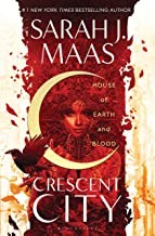 House of Earth and Blood (Crescent City, #1)