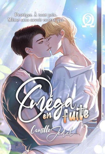 Oméga en fuite : tome 1