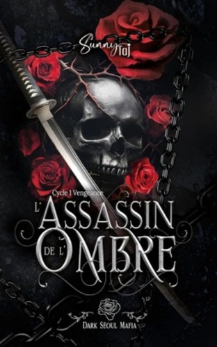 Dark Séoul mafia, tome 1
