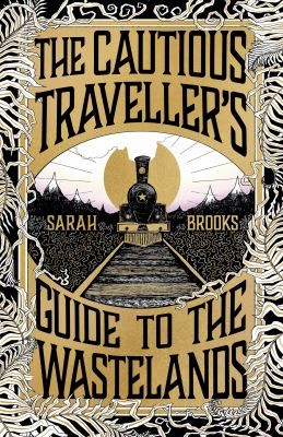 The Cautious Traveller's Guide to the Wastelands