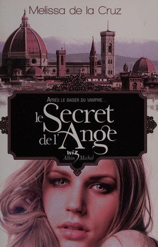Les vampires de Manhattan. Vol. 5. Le secret de l'ange