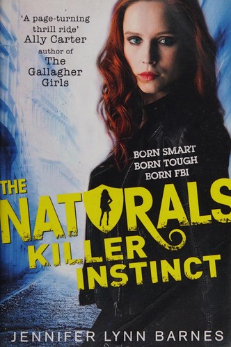 Killer Instinct (The Naturals, #2)