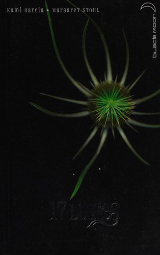 17 Lunes (Le Livre des Lunes, #2)