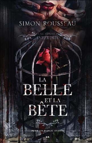Les Contes interdits : La Belle et la Bête