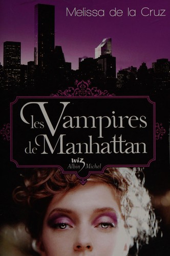 Les vampires de Manhattan. Vol. 1