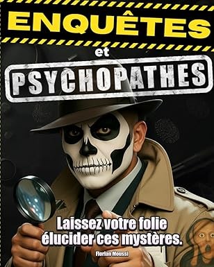 Enquêtes et psychopathes